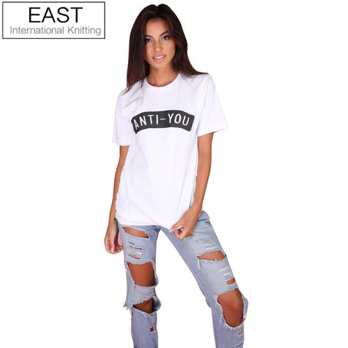 EAST KNITTING H934 Summer Style 2016 Casual Women T Shirt White Short Sleeve  Couple Tshirts Anti You Printed Graphic Tees